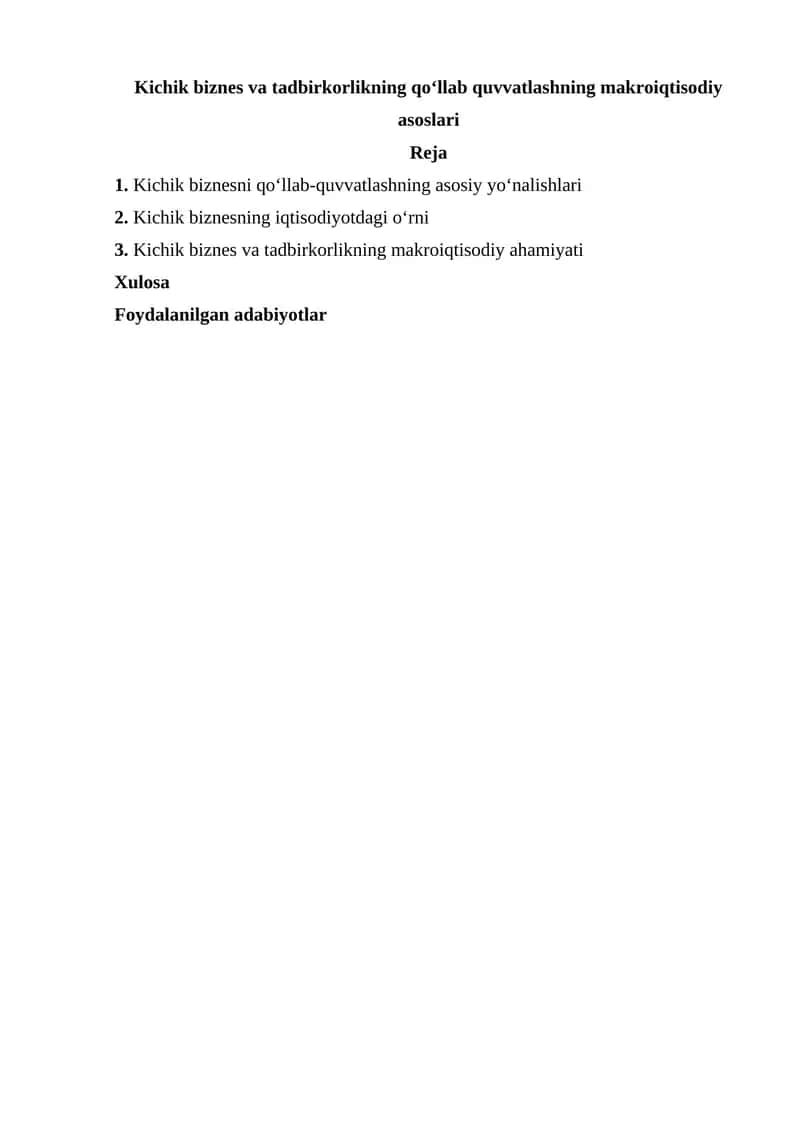 Kichik biznes va tadbirkorlikning qo‘llab quvvatlashning makroiqtisodiy asoslari