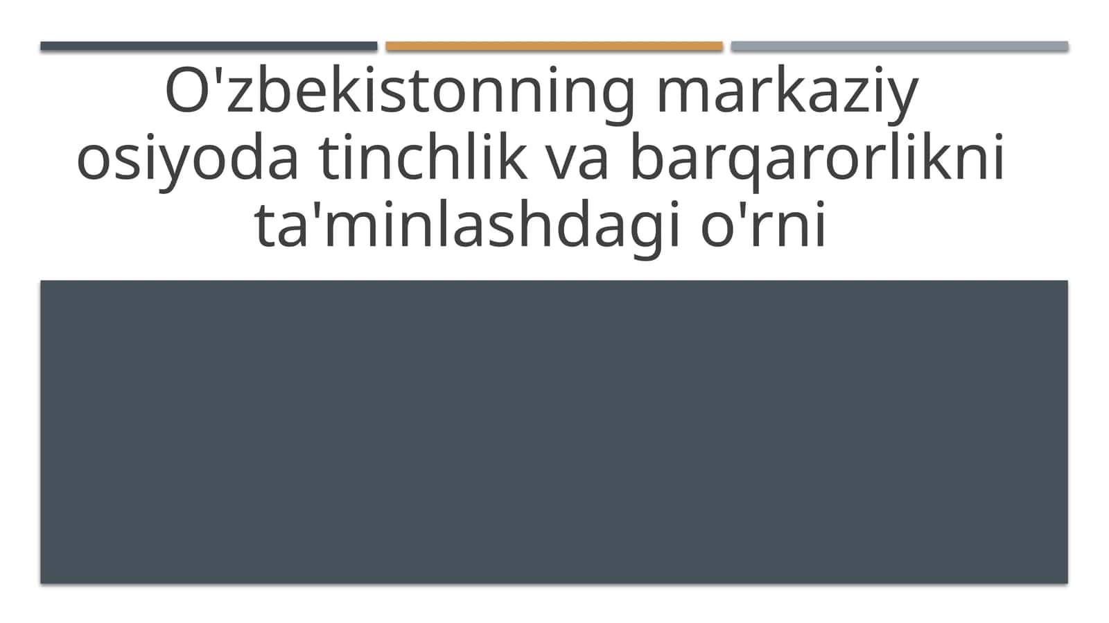 O'zbekistonning tinchlikni ta'minlashdagi strategik yondashuvlari va tashabbuslari