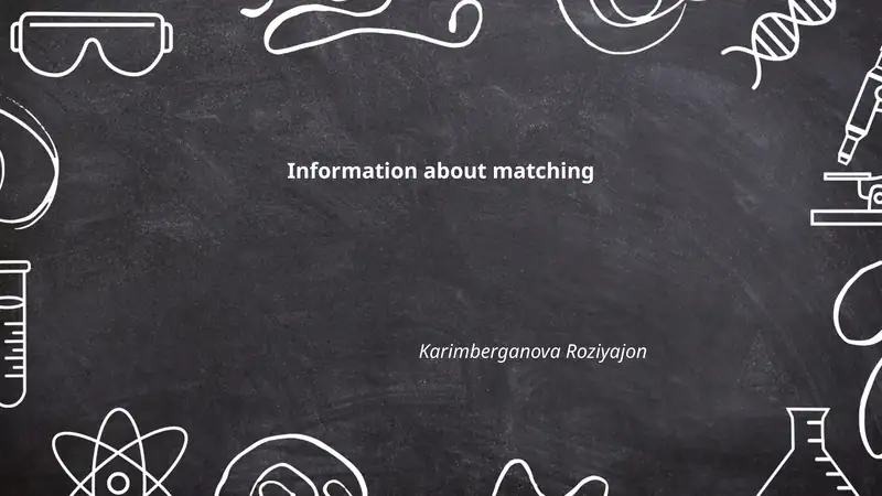 Information about matching