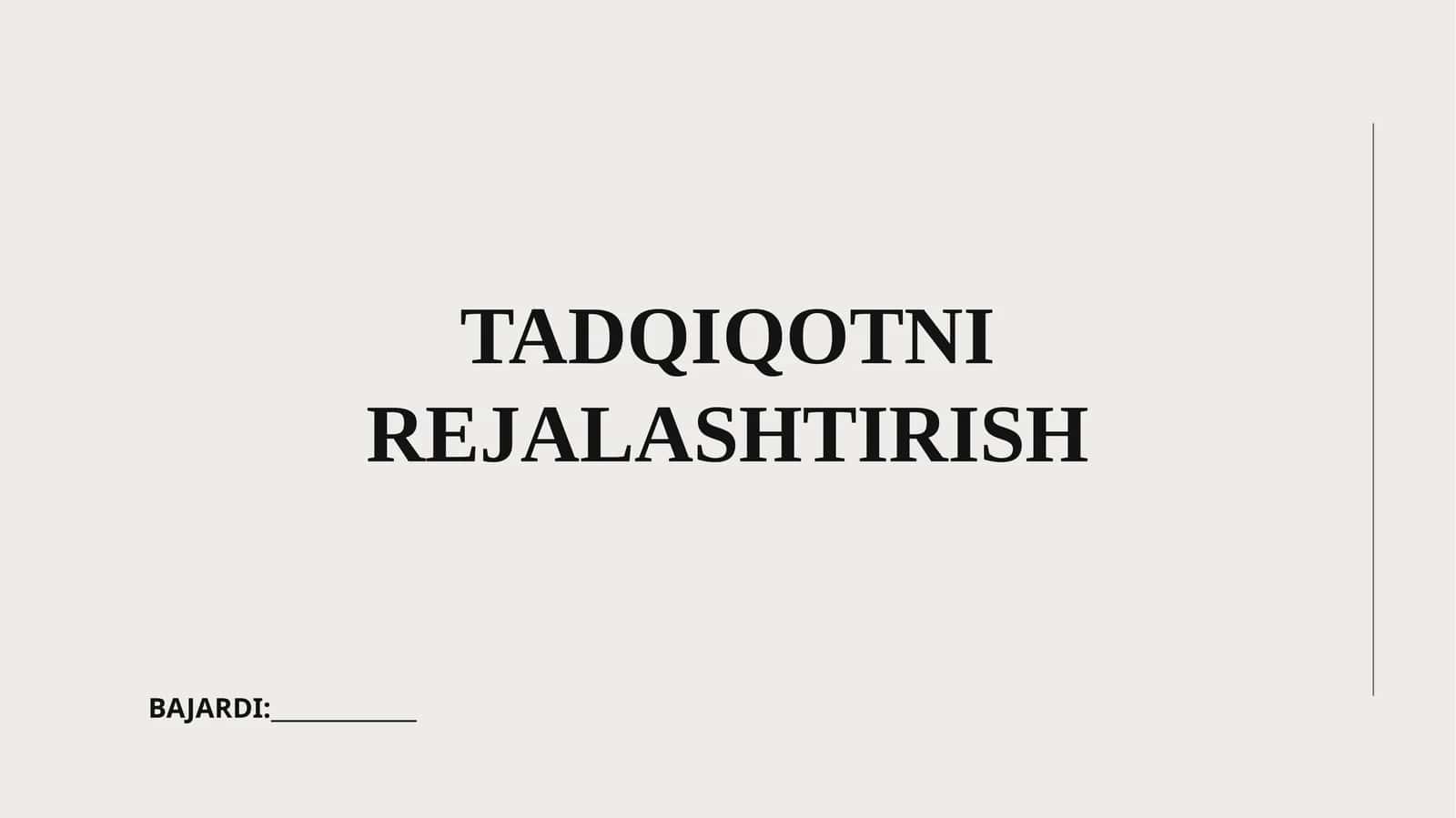 Tadqiqotni Rejalashtirish