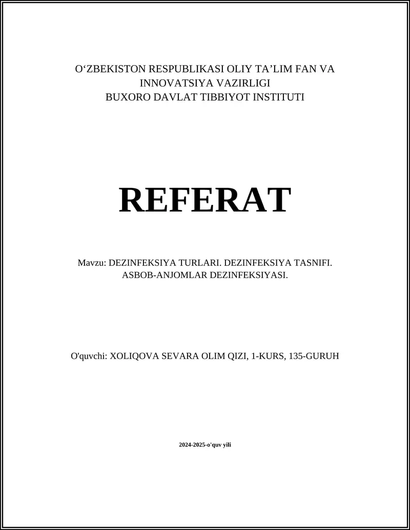 DEZINFEKSIYA TURLARI. DEZINFEKSIYA TASNIFI. ASBOB-ANJOMLAR DEZINFEKSIYASI