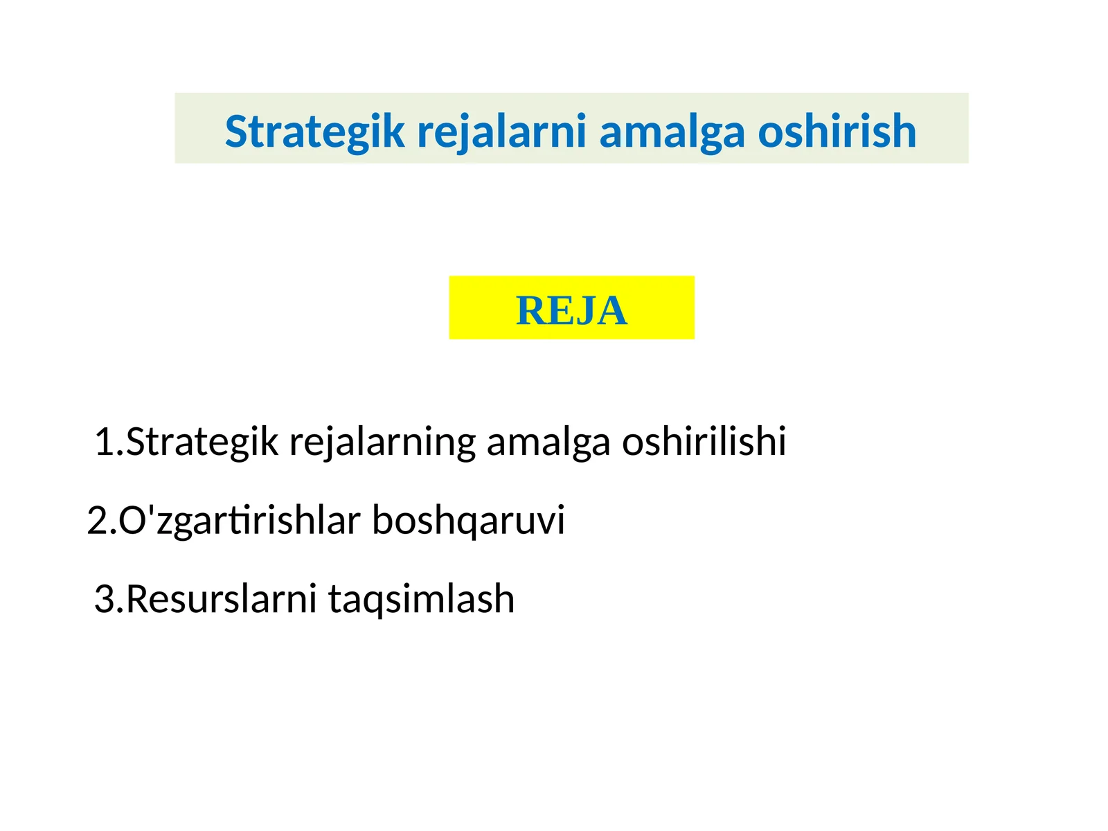 Strategik rejalarni amalga oshirish