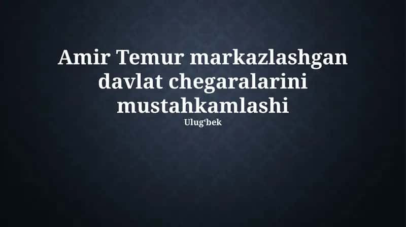 Amir Temur Davlat Chet Elalarini Mustahkamlash