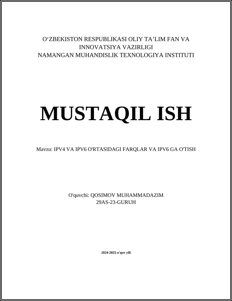 IPv4 VA IPV6 O'RTASIDAGI FARQLAR VA IPV6 GA O'TISH