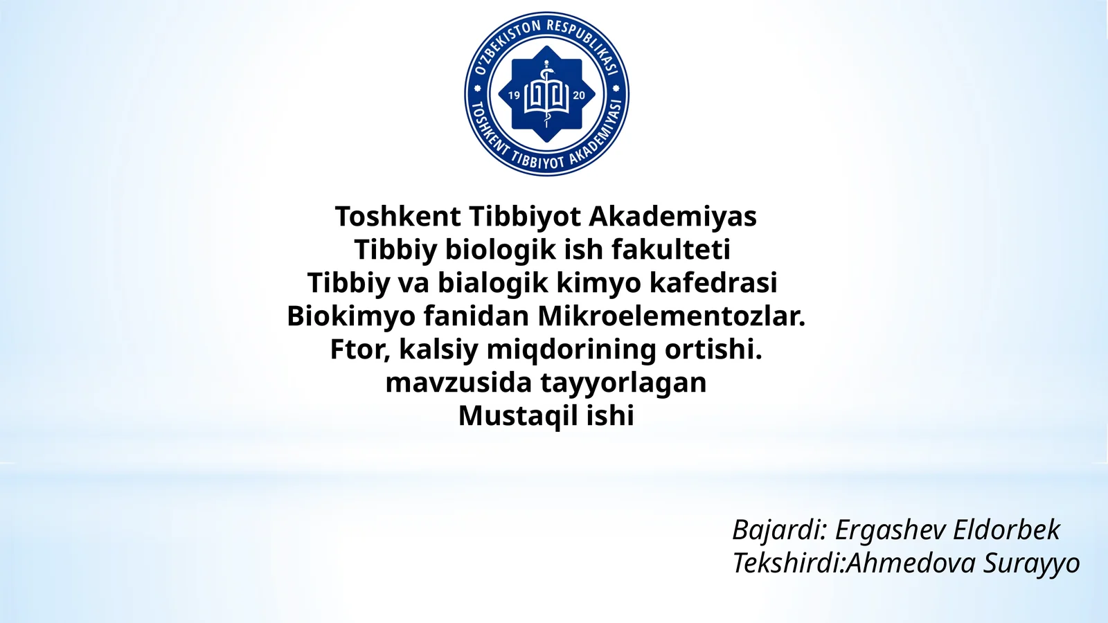Mikroelementozlar.Ftor,kalsiy miqdorining ortishi
