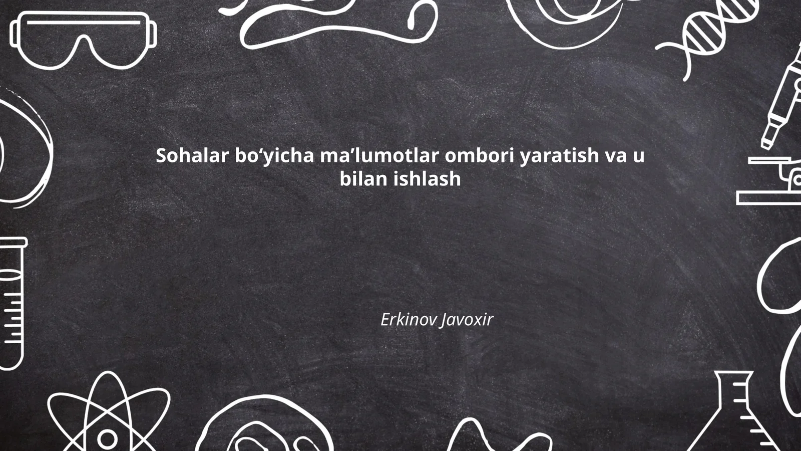 Sohalar boʻyicha maʼlumotlar ombori yaratish va u bilan ishlash