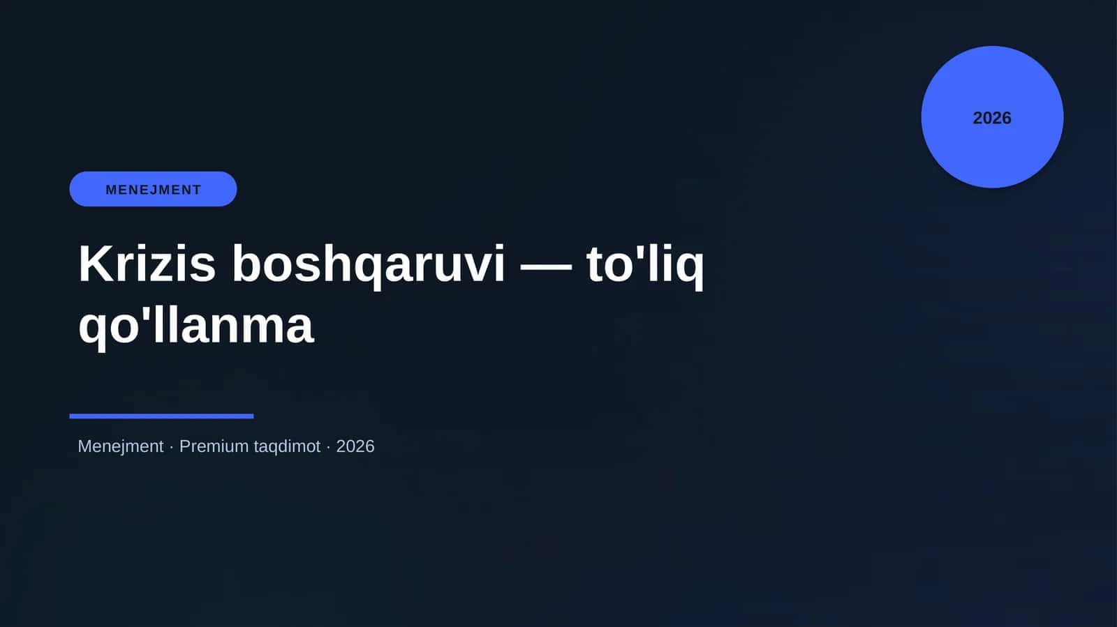 Krizis boshqaruvi — to'liq qo'llanma