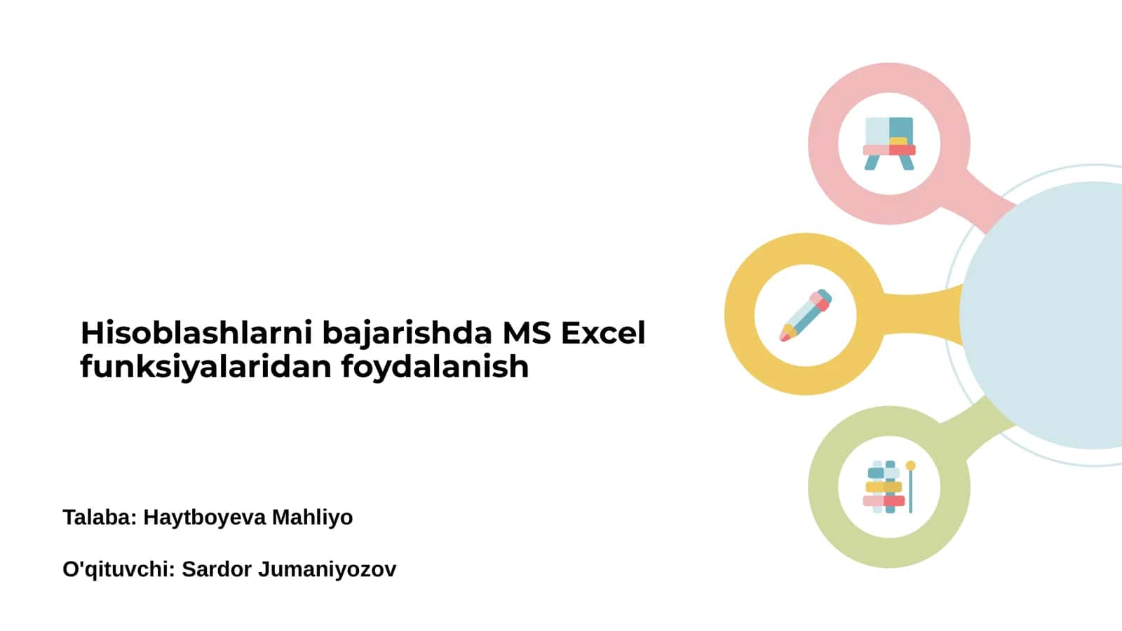 MS Excel funksiyalaridan foydalanish