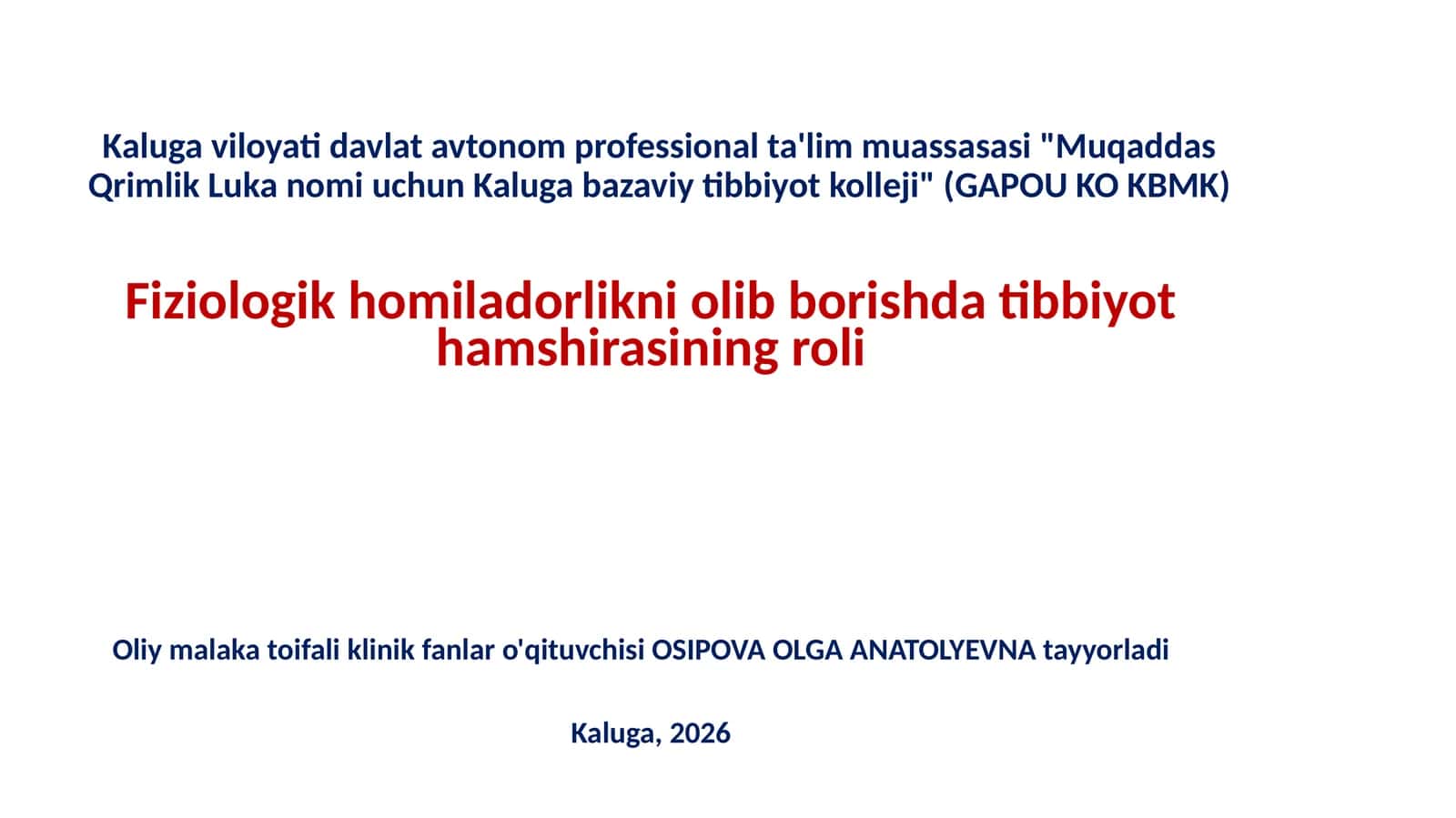 Fiziologik homiladorlikda hamshiralik parvarishi (1-variant)