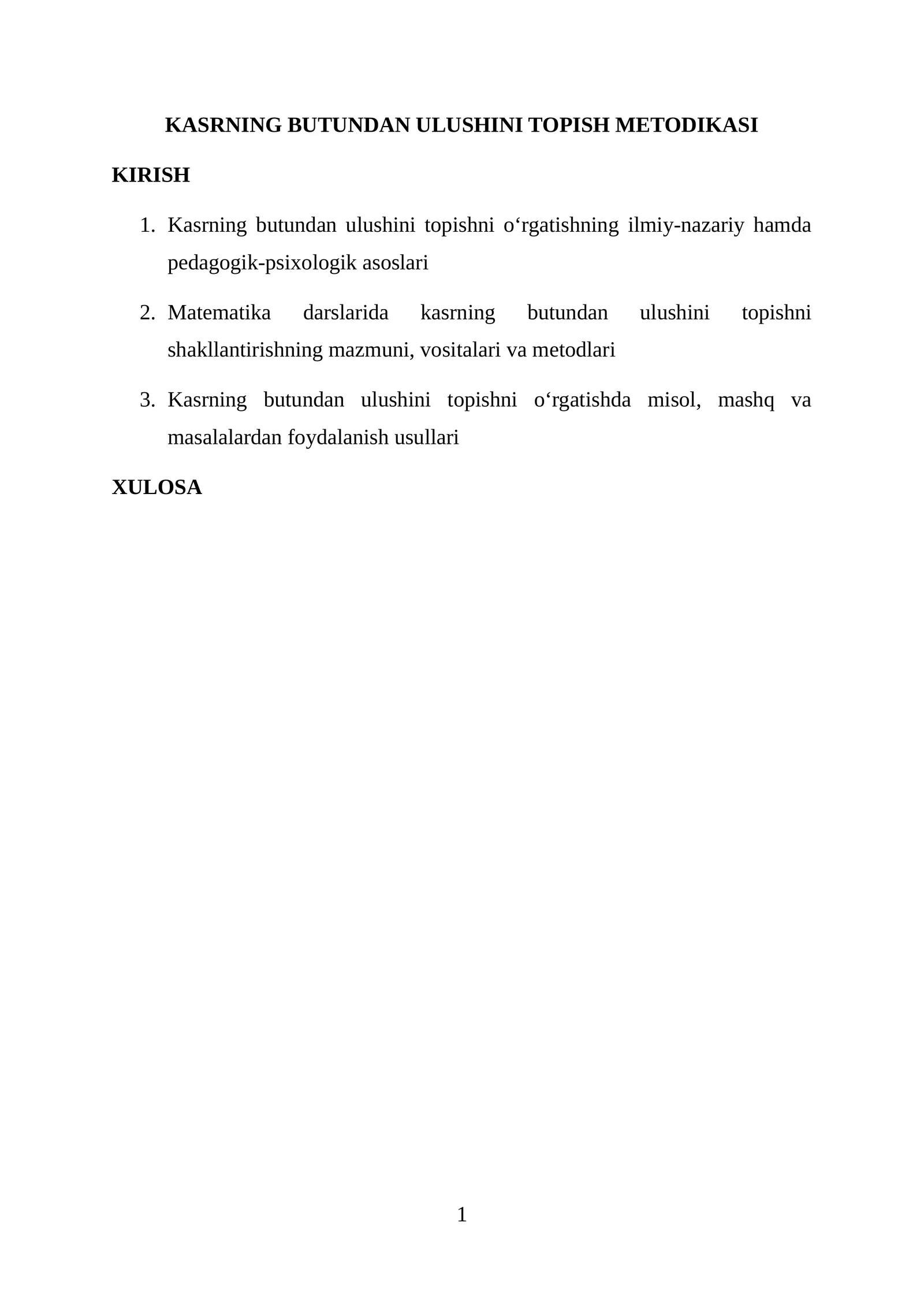KASRNING BUTUNDAN ULUSHINI TOPISH METODIKASI