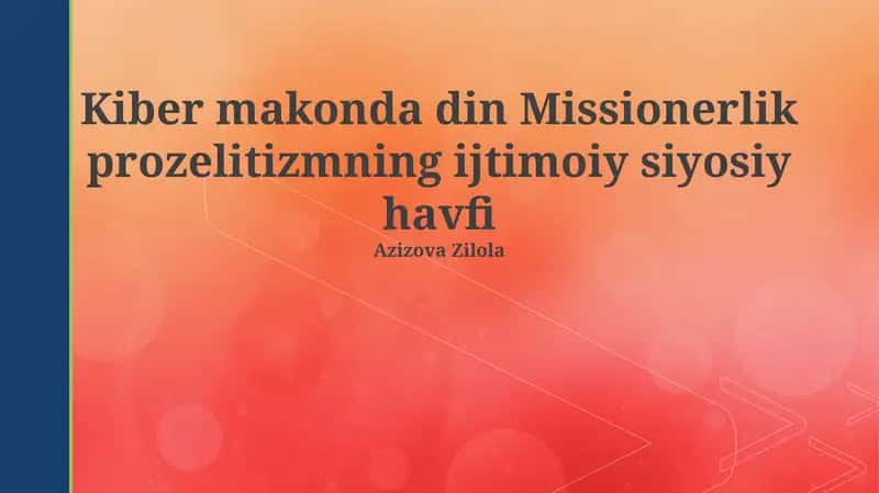 Kiber missiya ta'siridagi ijtimoiy-siyosiy xavflar