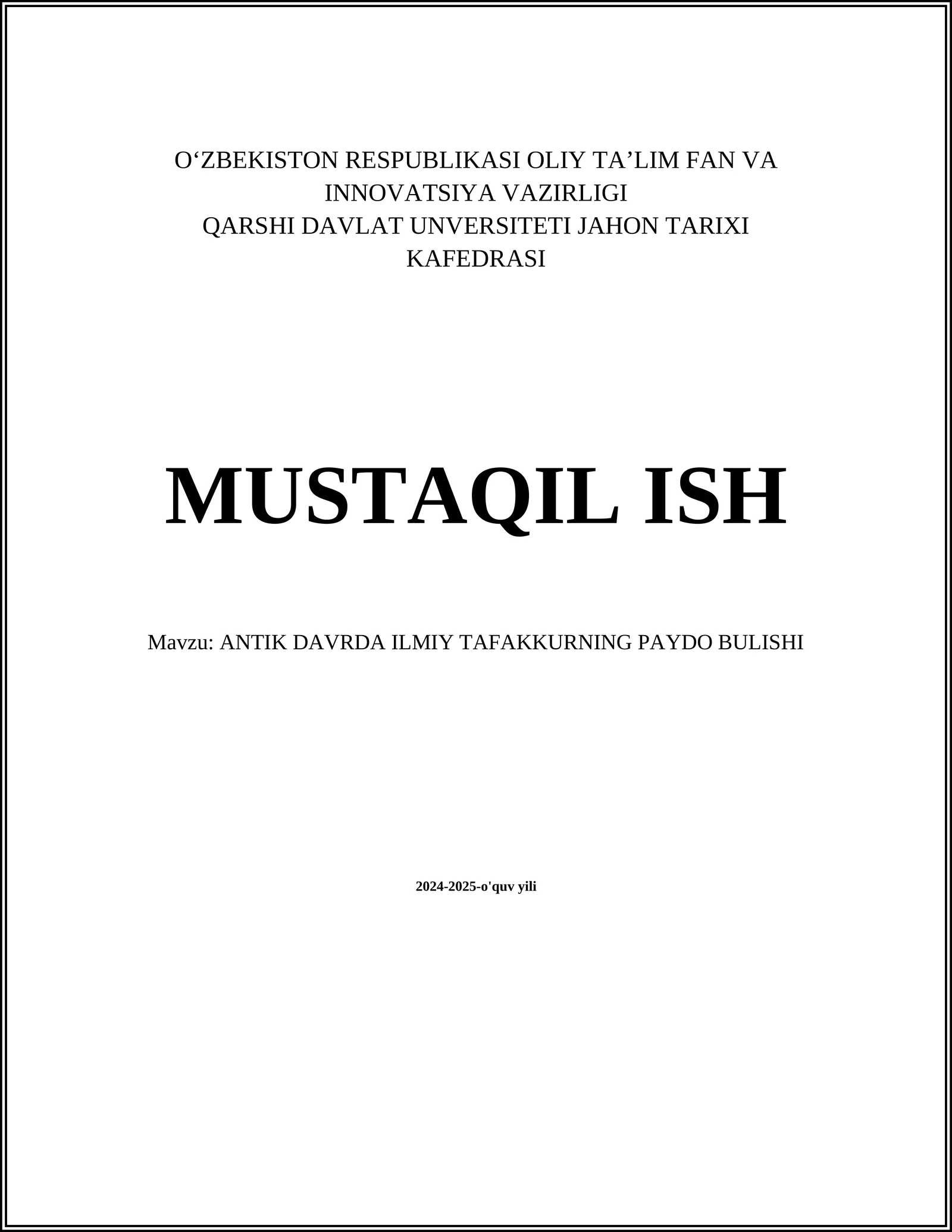 ANTIK DAVRDA ILMIY TAFAKKURNING PAYDO BULISHI