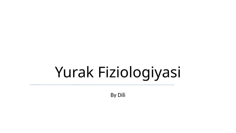 Yurak Fiziologiyasi