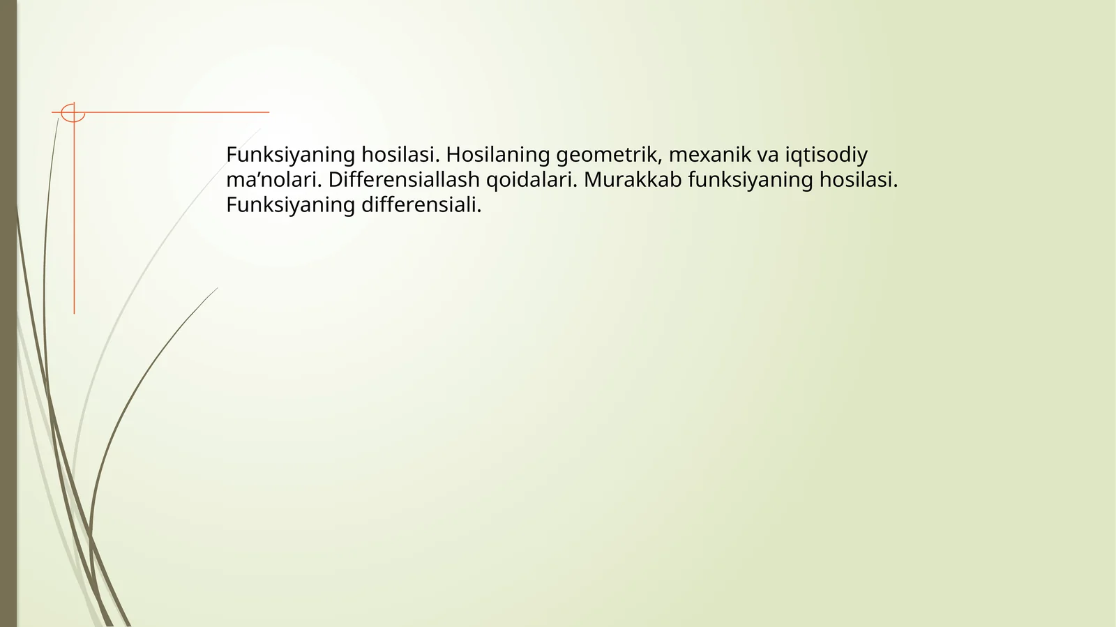 Funksiyaning hosilasi
