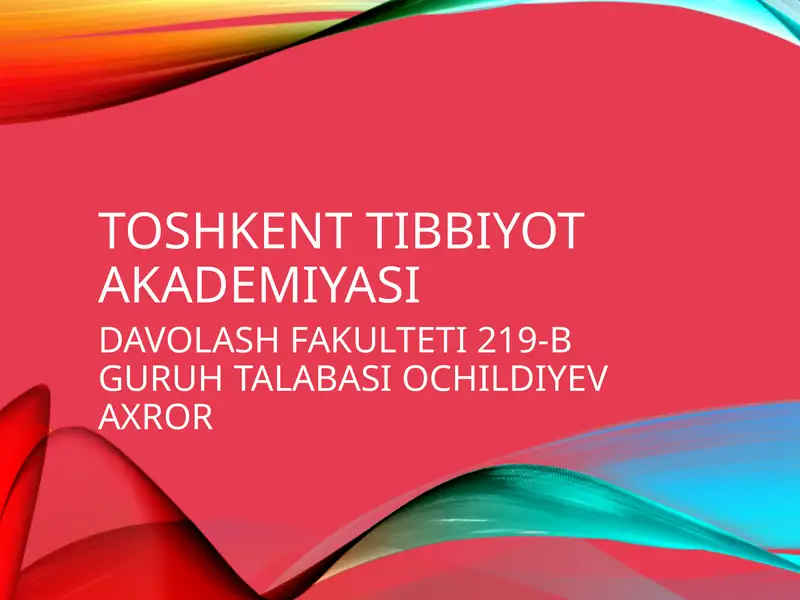 TOSHKENT TIBBIYOT AKADEMIYASI DAVOLASH FAKULTETI