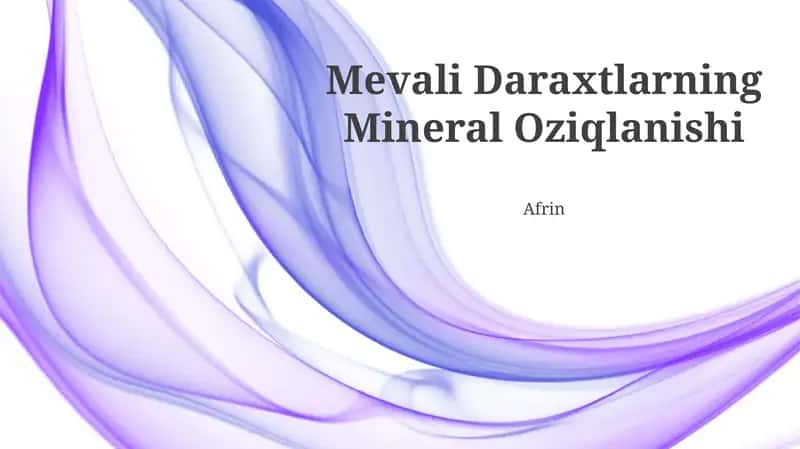 Mevali Daraxtlarning Mineral Oziqlanishi