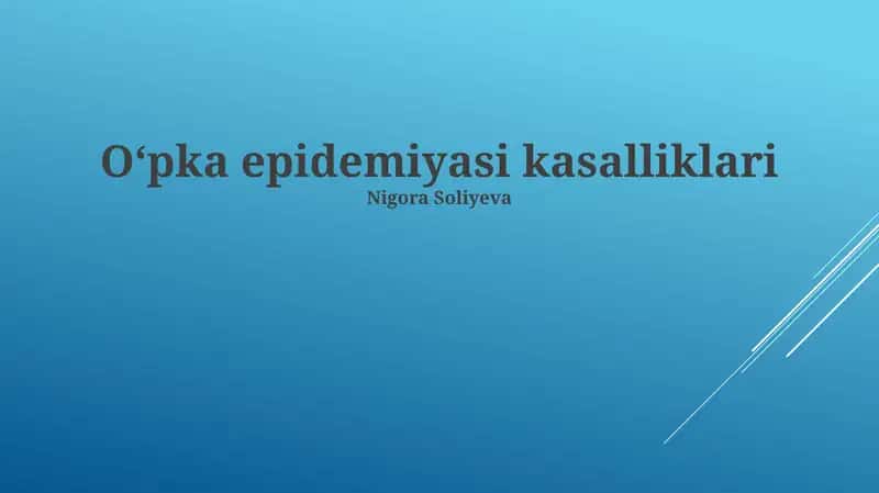 Oʻpka epidemiyasi kasalliklari