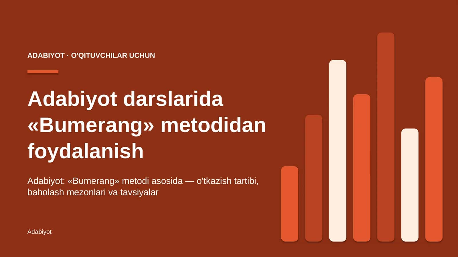 adabiyot darslarida bumerang metodidan foydalanish 9408