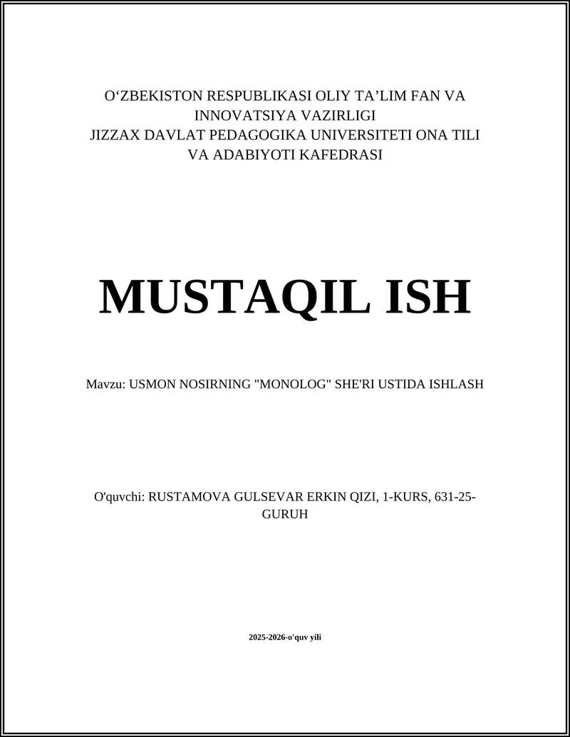 USMON NOSIRNING "MONOLOG" SHE'RI USTIDA ISHLASH