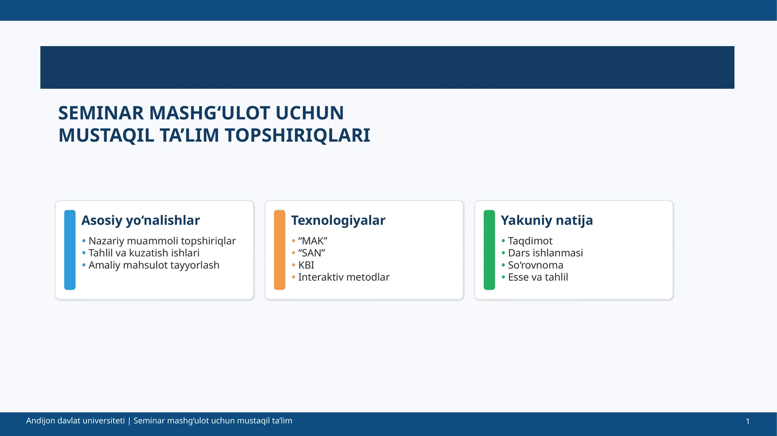 SEMINAR MASHG‘ULOT UCHUN MUSTAQIL TA’LIM TOPSHIRIQLARI