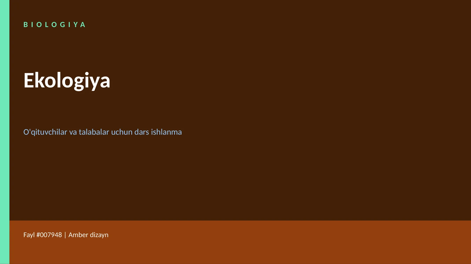 BIOLOGIYA Ekologiya