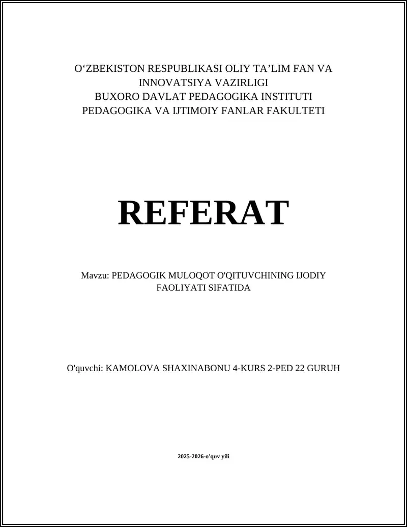 PEDAGOGIK MULOQOT O'QITUVCHINING IJODIY FAOLIYATI SIFATIDA