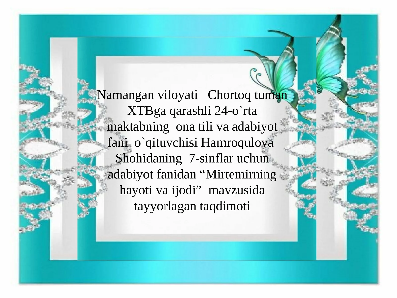 Mirtemirning hayoti va ijodi