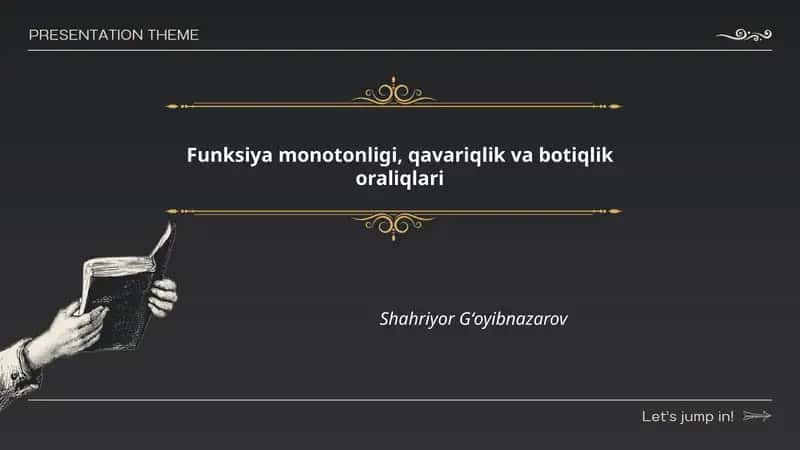 Funksiya monotonligi, qavariqlik va botiqlik oraliqlari