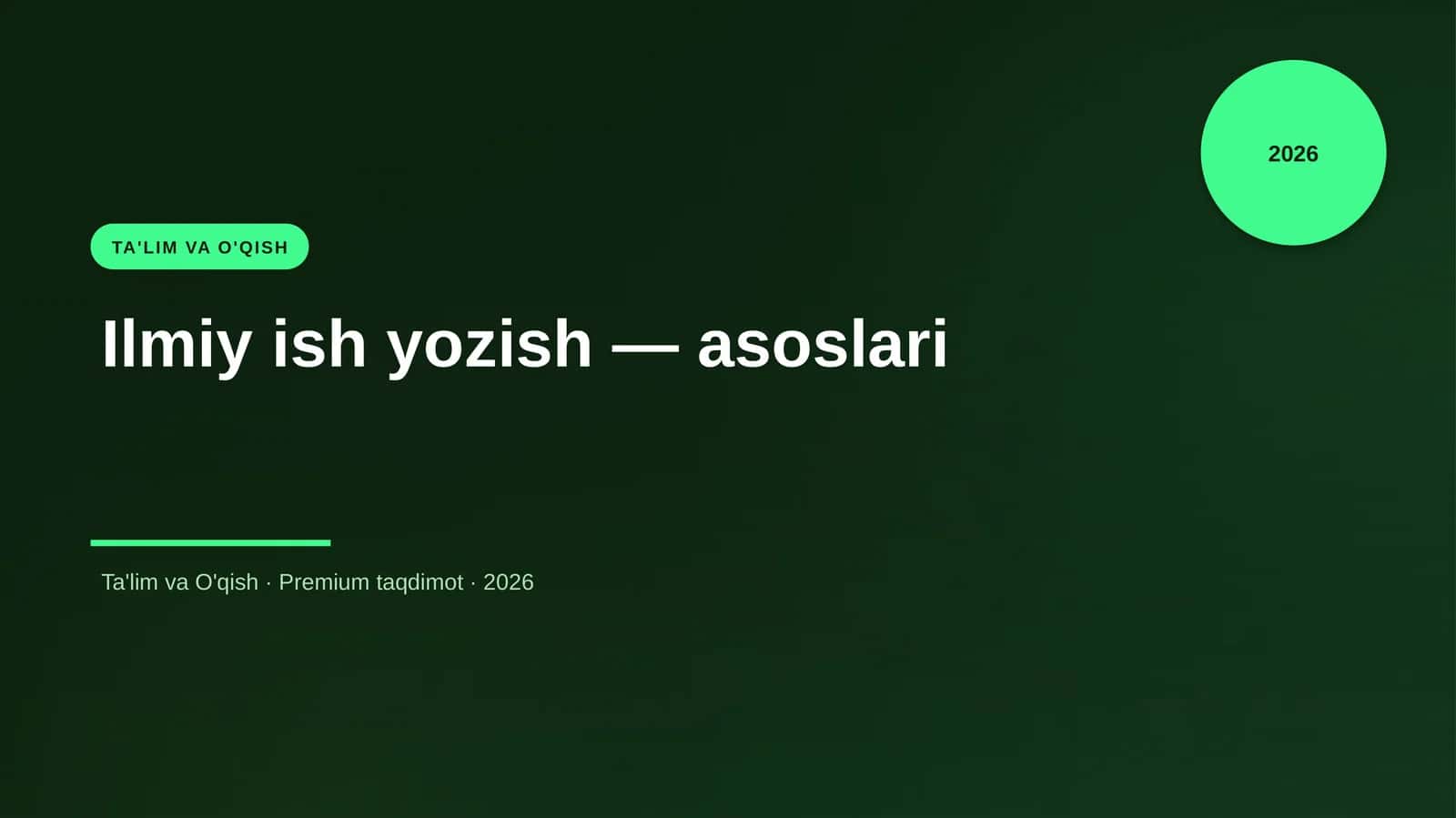 Ilmiy ish yozish — asoslari