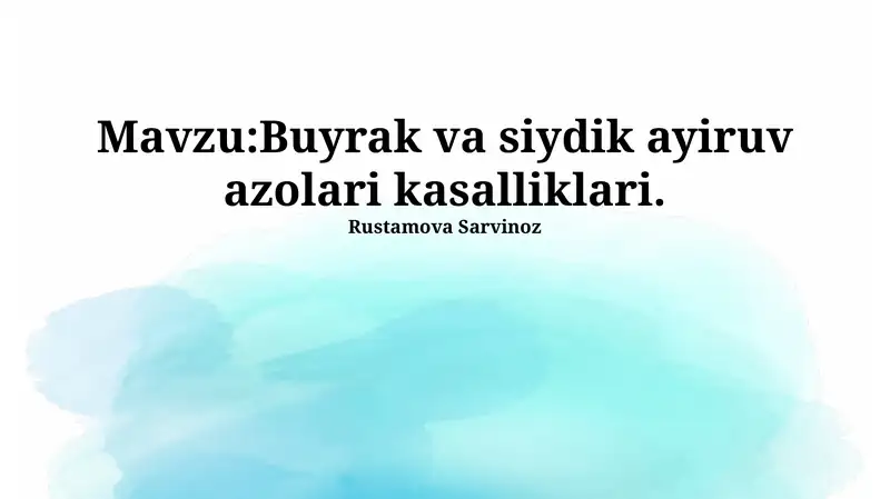 Buyrak va siydik ayiruv azolari kasalliklari