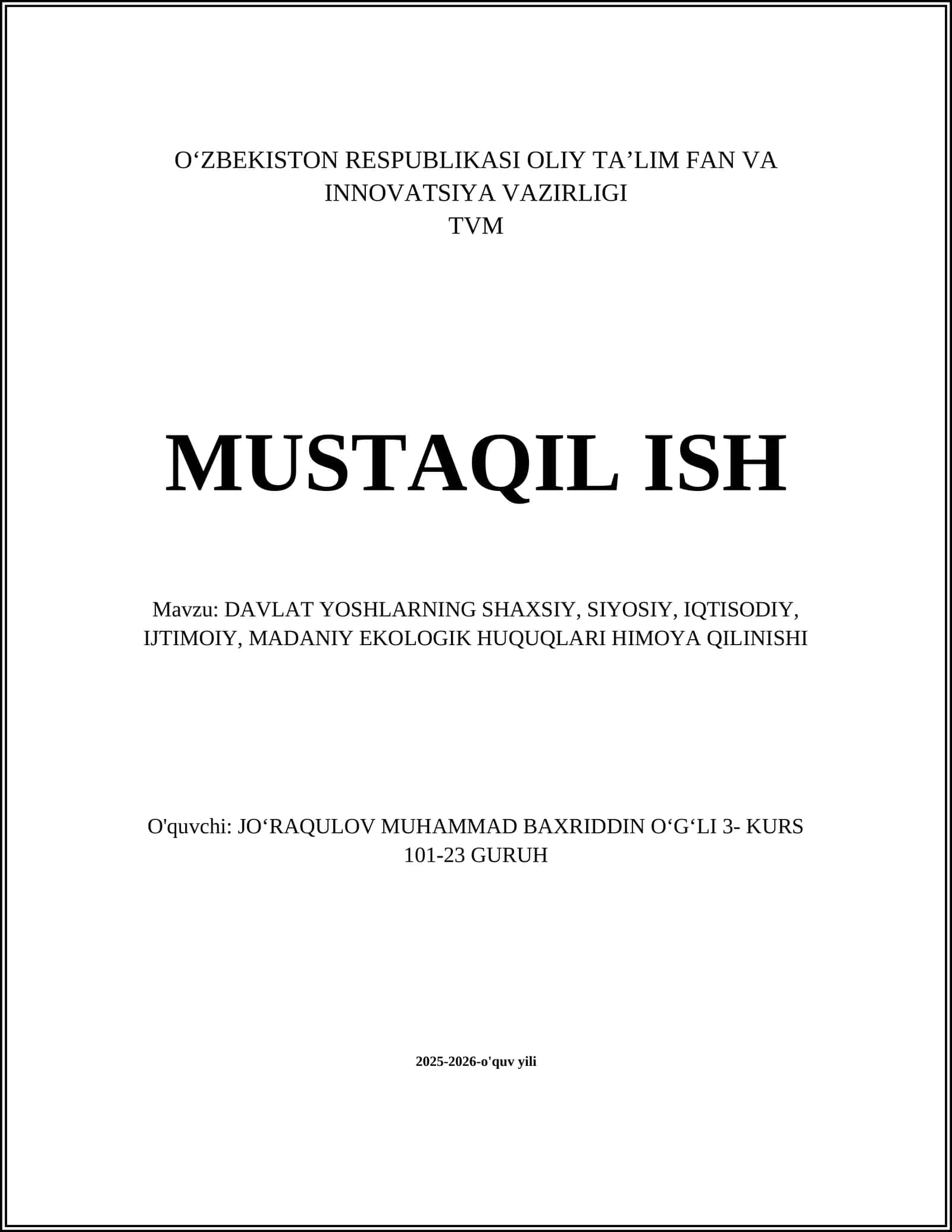 DAVLAT YOSHLARNING SHAXSIY, SIYOSIY, IQTISODIY, IJTIMOIY, MADANIY EKOLOGIK HUQUQLARI HIMOYA QILINISHI