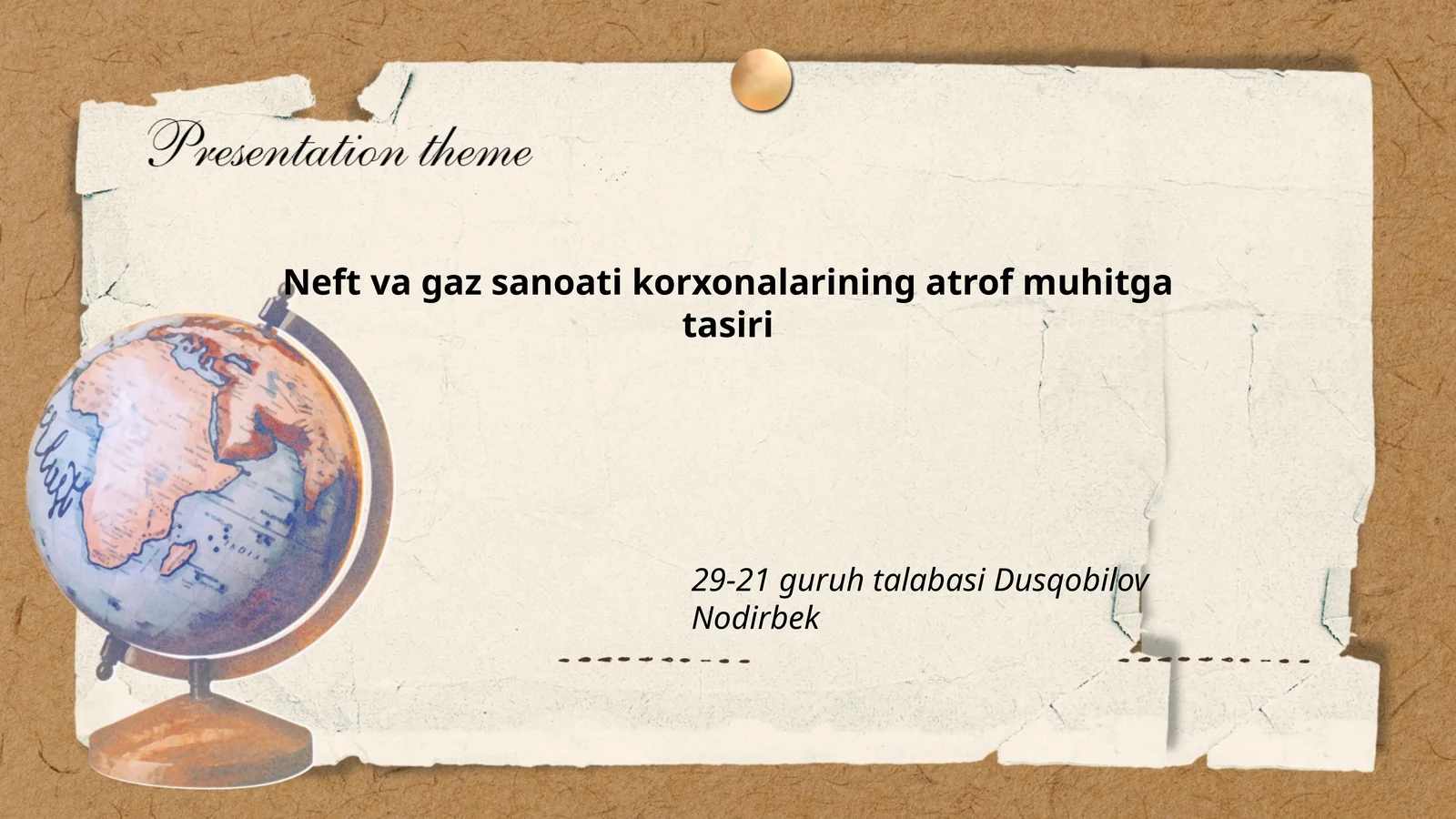 Neft va gaz sanoati korxonalarining atrof muhitga tasiri
