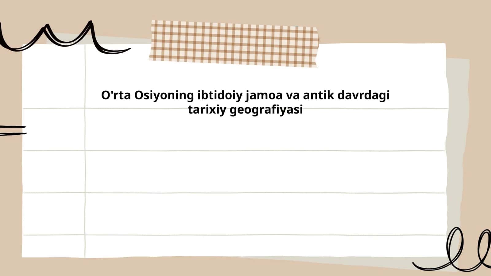 O'rta Osiyoning ibtidoiy jamoa va antik davrdagi tarixiy geografiyasi