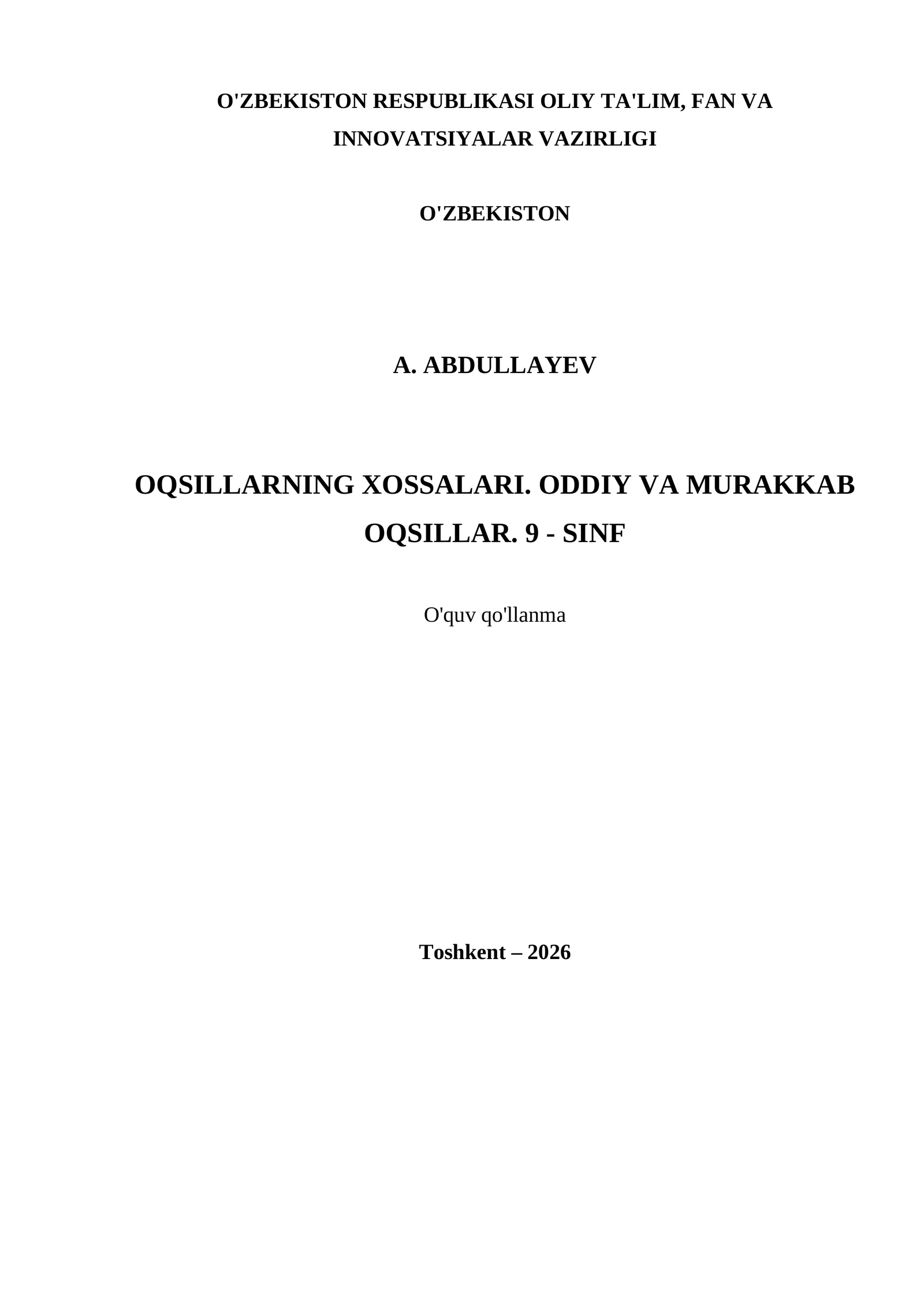 OQSILLARNING XOSSALARI. ODDIY VA MURAKKAB OQSILLAR. 9 - SINF