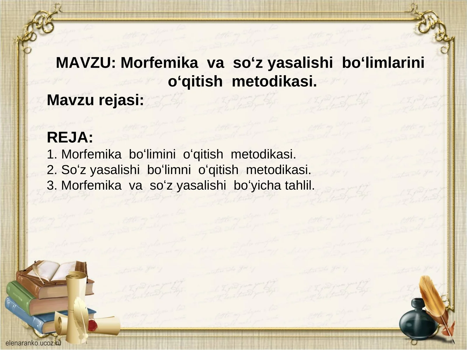 Morfemikava soʻzyasalishiboʻlimlarinioʻqitishmetodikasi