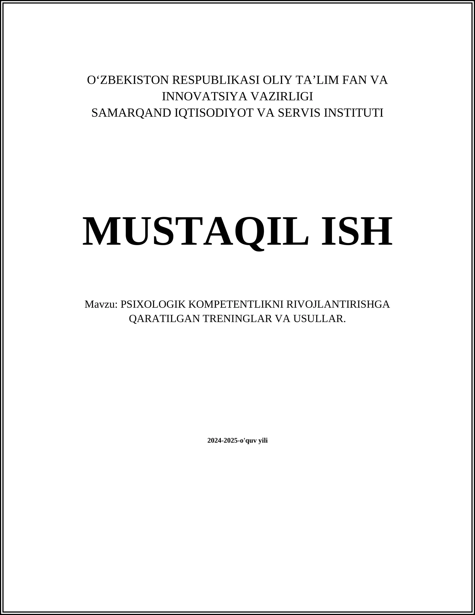 PSIXOLOGIK KOMPETENTLIKNI RIVOJLANTIRISHGA QARATILGAN TRENINGLAR VA USULLAR