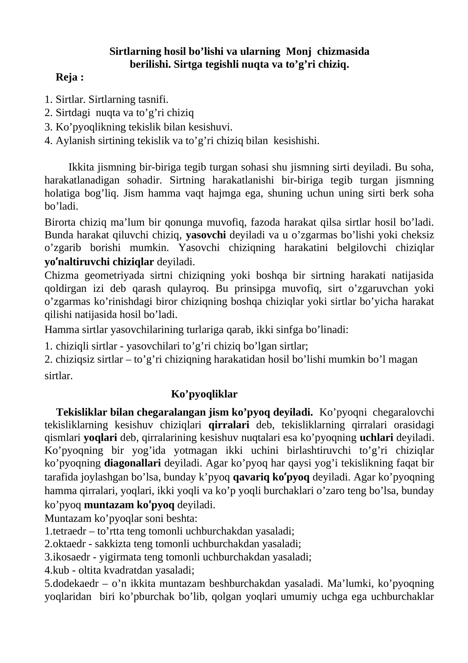 Sirtlarning hosil bo’lishi va ularning Monj chizmasida berilishi. Sirtga tegishli nuqta va to’g’ri chiziq