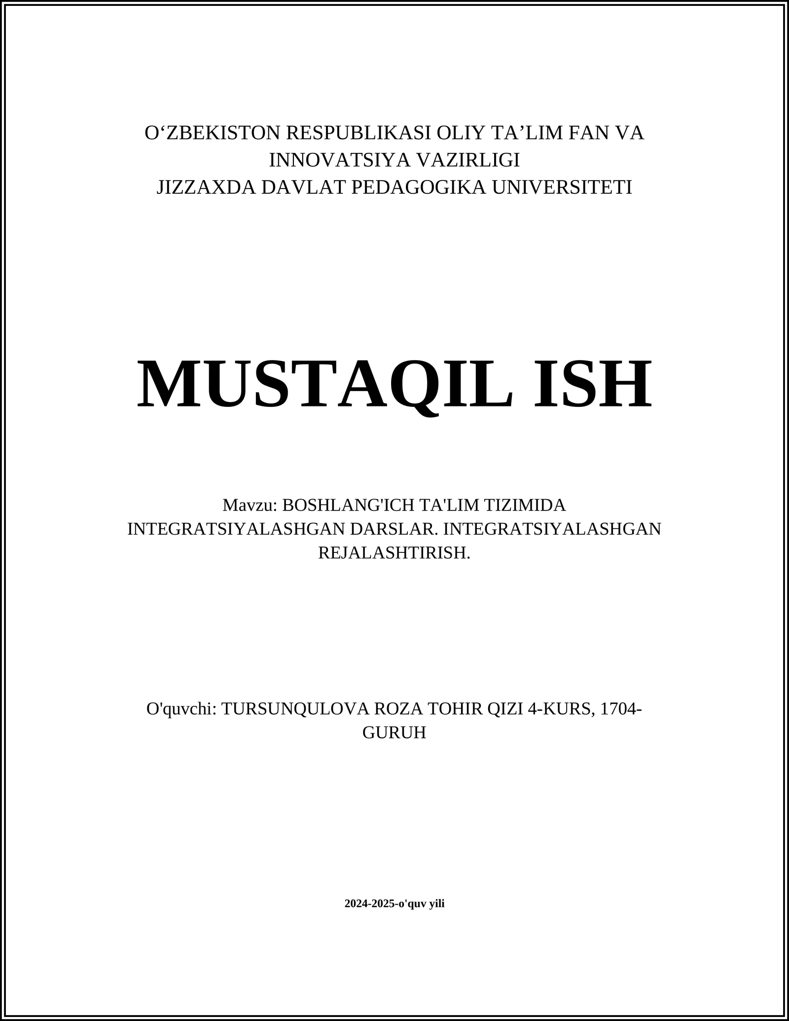 BOSHLANG'ICH TA'LIM TIZIMIDA INTEGRATSIYALASHGAN DARSLAR