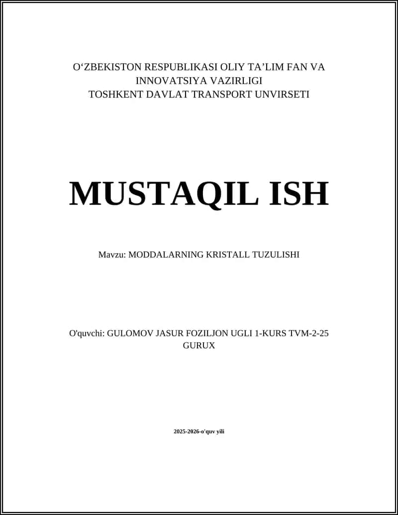 Moddalarning Kristall Tuzilishi va Amorf Holatlar