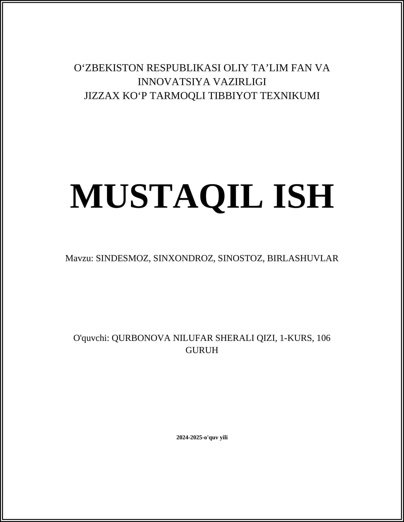 SINDESMOZ, SINXONDROZ, SINOSTOZ, BIRLASHUVLAR