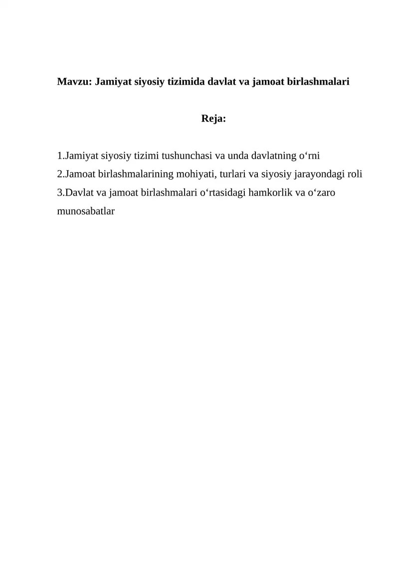 Jamiyat siyosiy tizimida davlat va jamoat birlashmalari