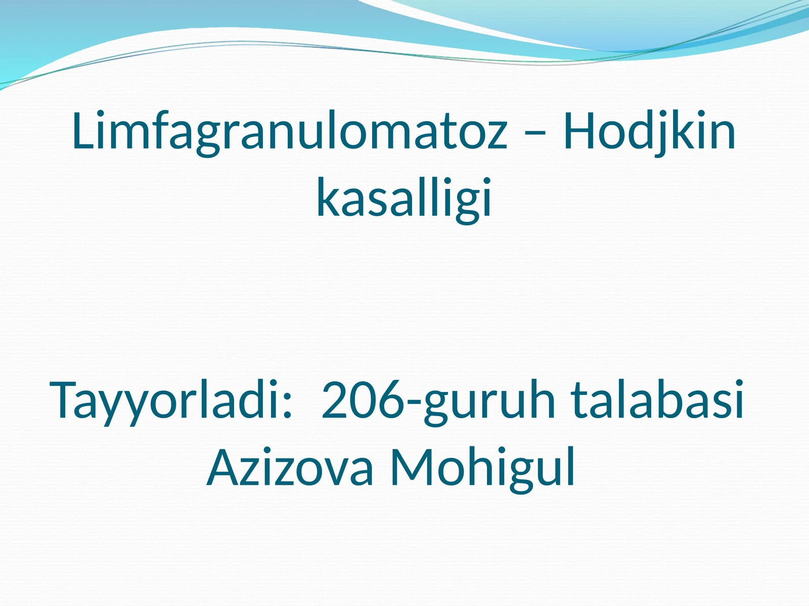 Limfagranulomatoz – Hodjkin kasalligi