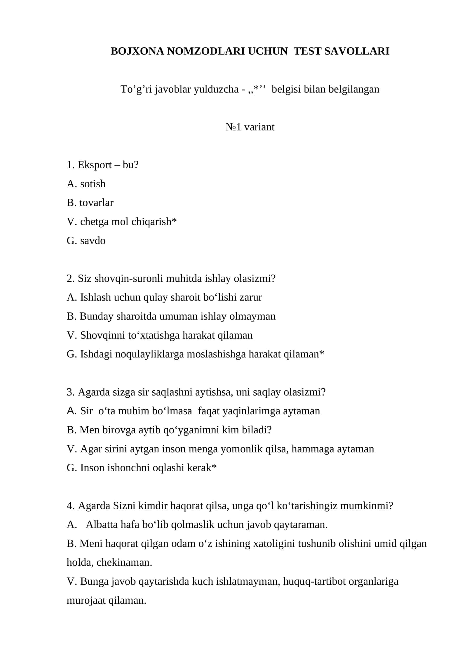 BOJXONA NOMZODLARI UCHUN  TEST SAVOLLARI.