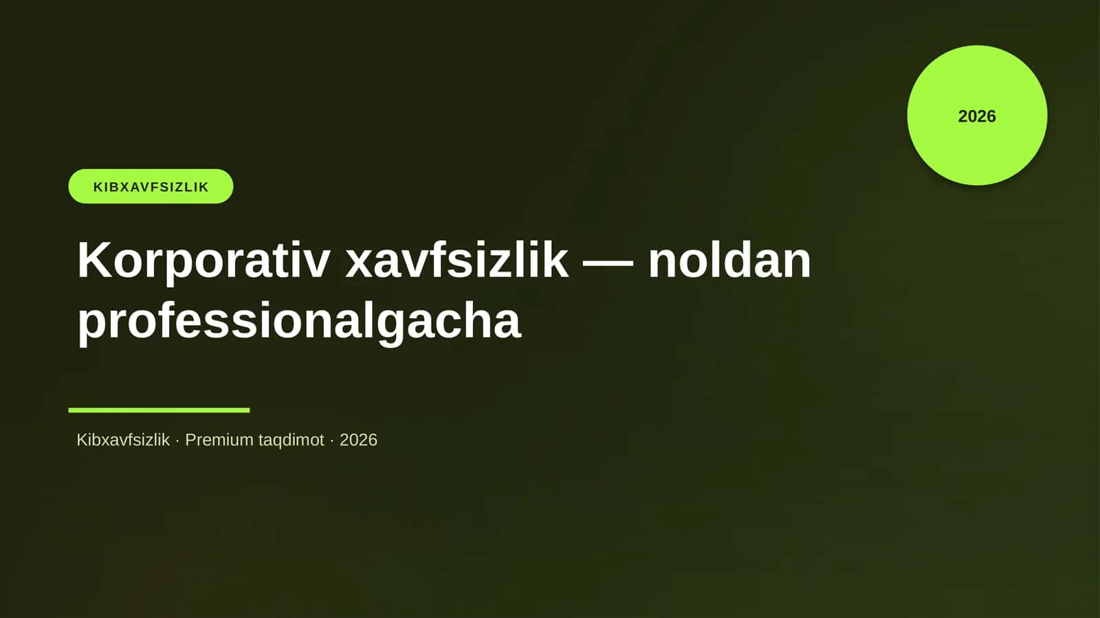 Korporativ xavfsizlik — noldan professionalgacha