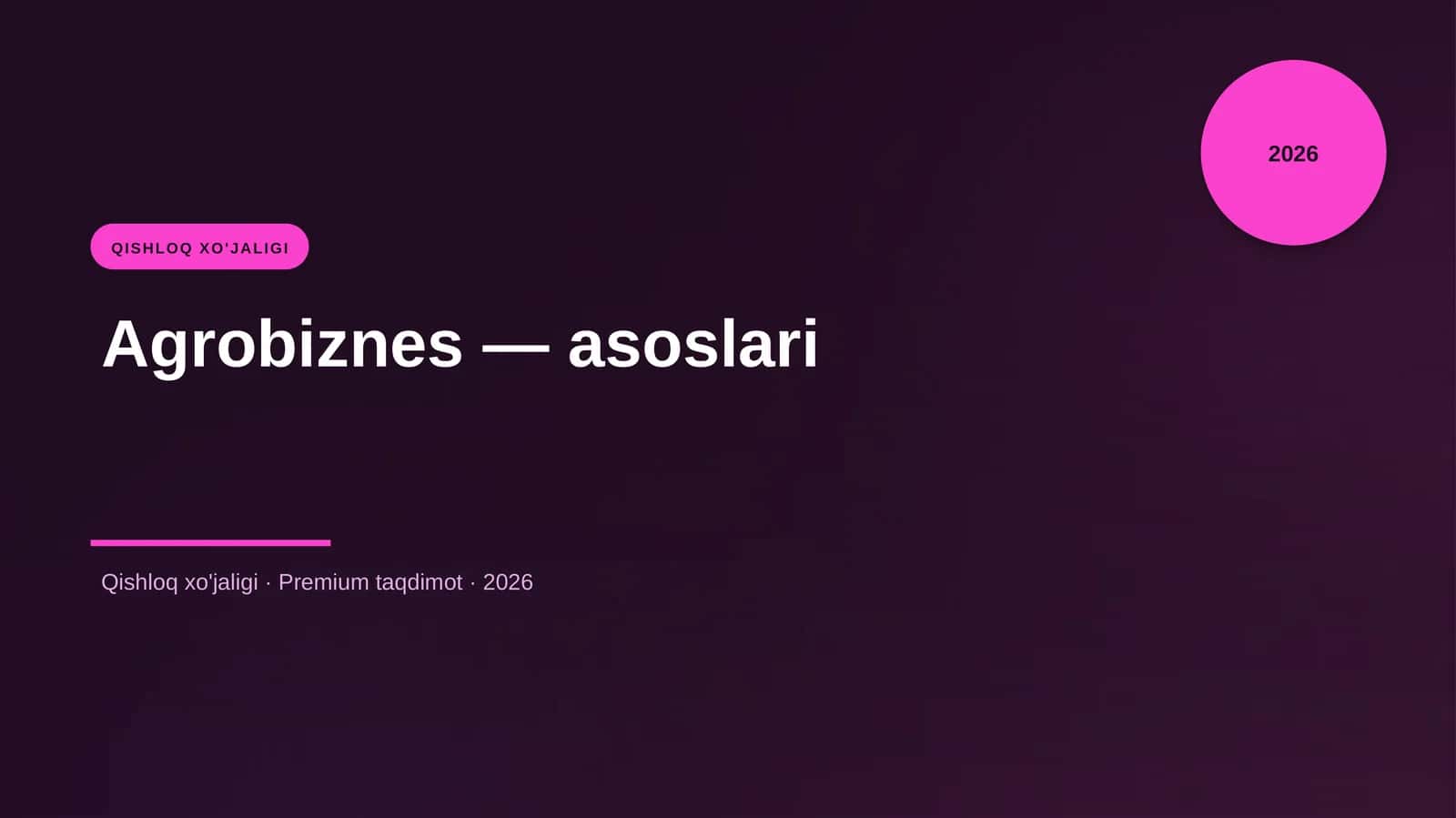 Agrobiznes — asoslari