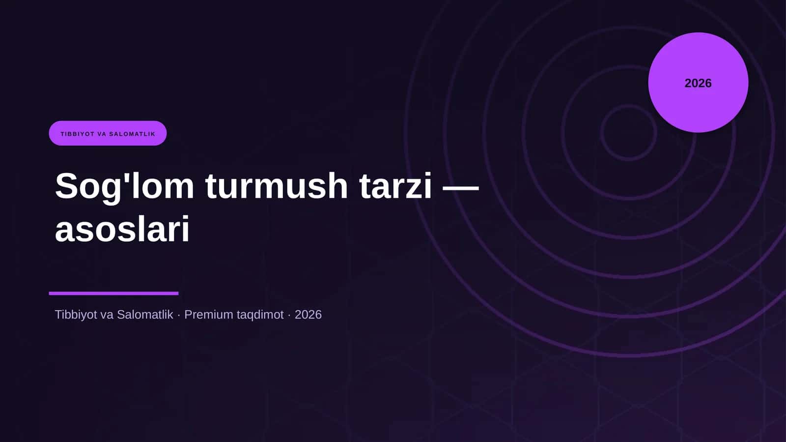 Sog'lom turmush tarzi — asoslari
