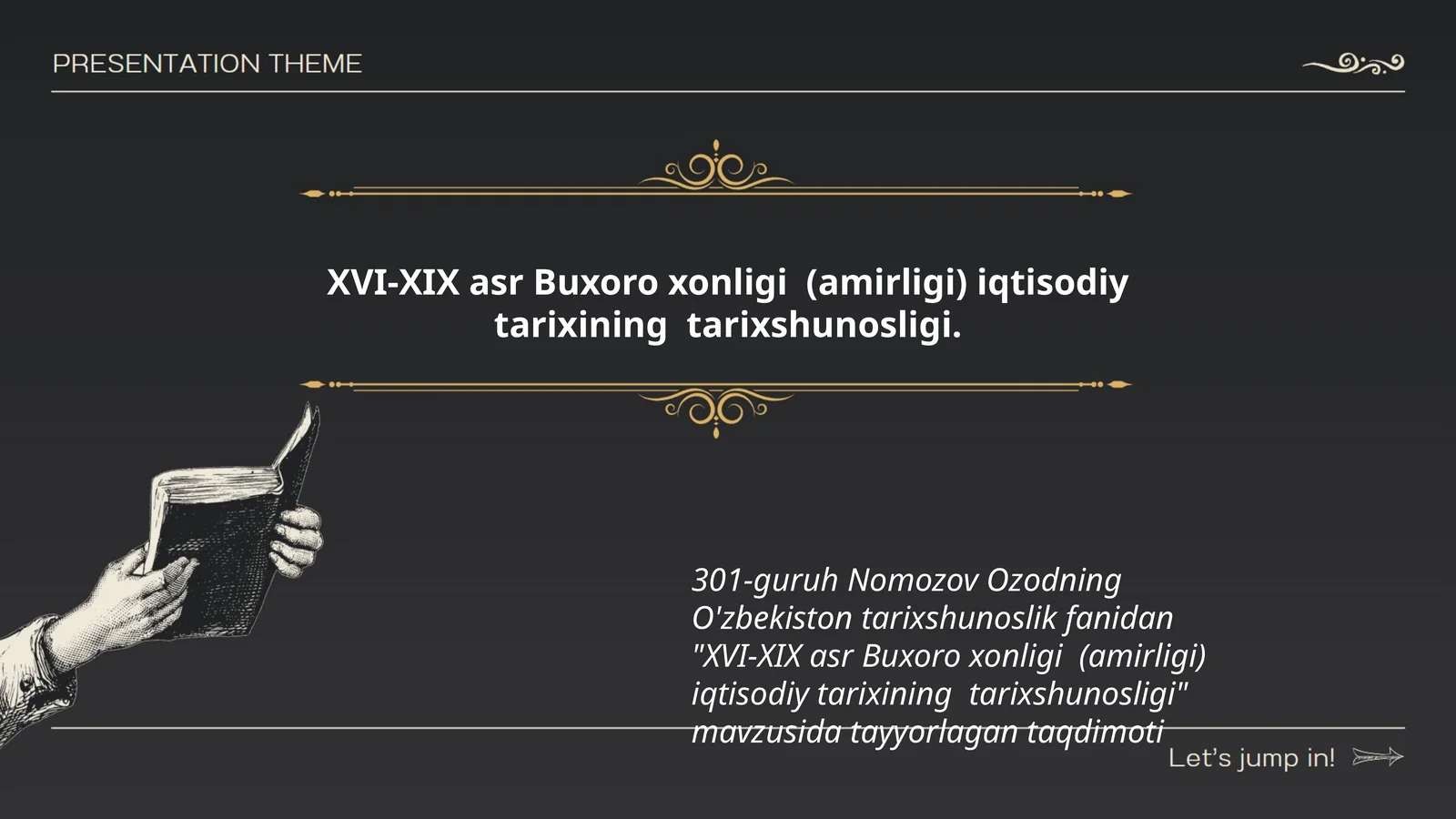 XVI-XIX asr Buxoro xonligi (amirligi) iqtisodiy tarixining tarixshunosligi