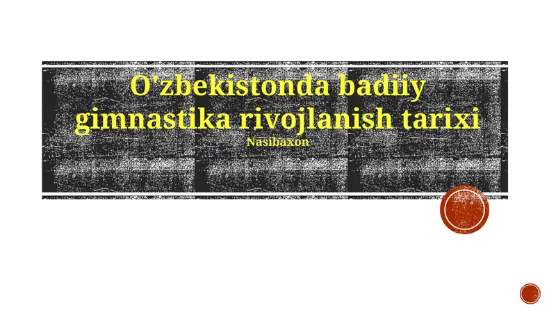 O'zbekistonda badiiy gimnastika rivojlanish tarixi