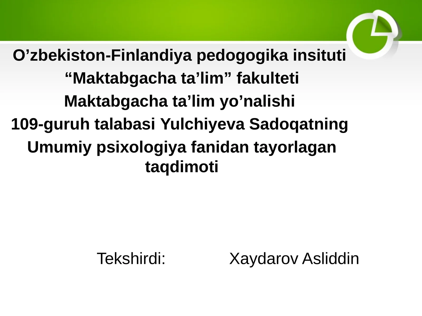 Umumiy psixologiya fanidan tayorlagan taqdimoti