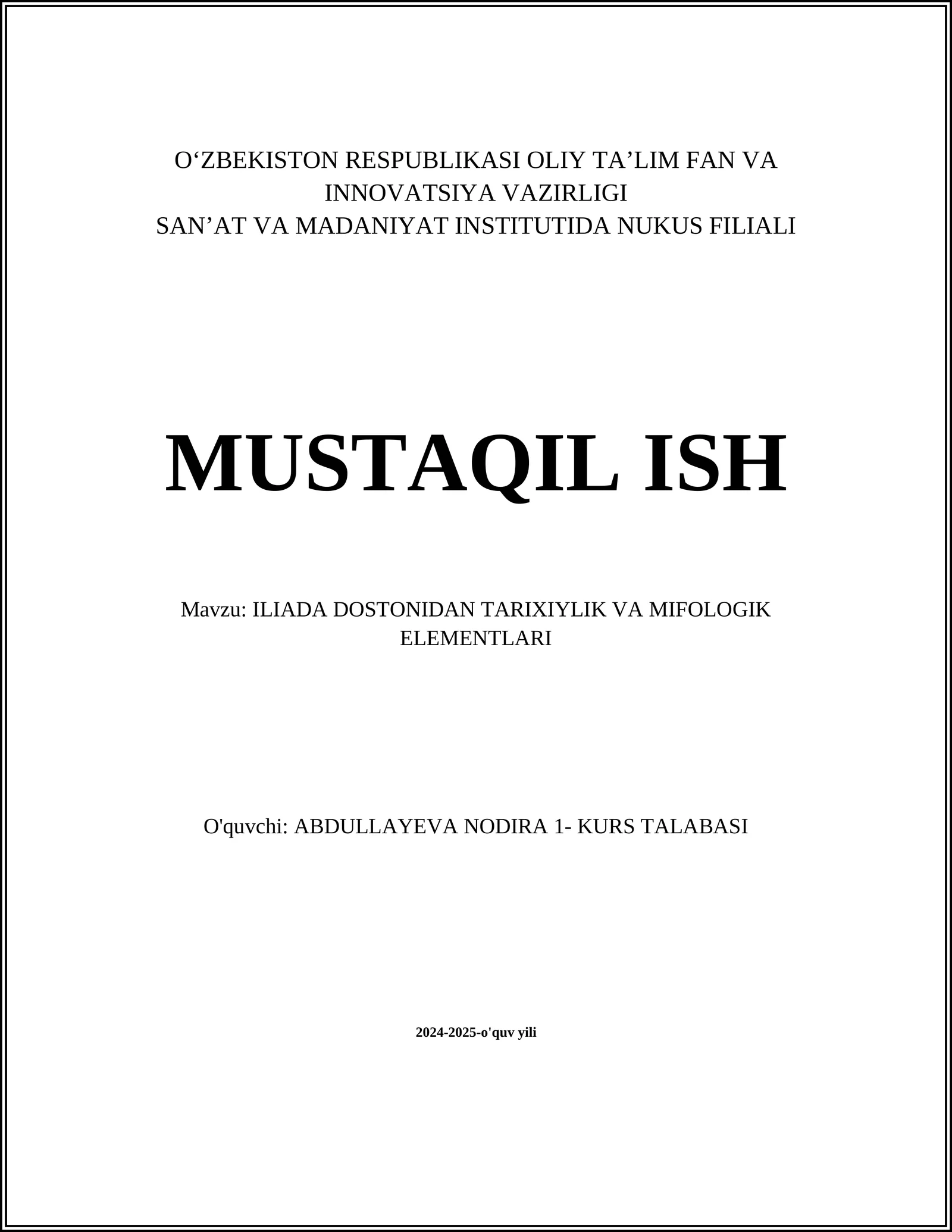 ILIADA DOSTONIDAN TARIXIYLIK VA MIFOLOGIK ELEMENTLARI
